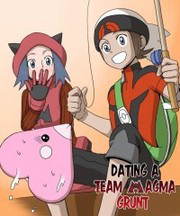Pokemon – Dating a Team Magma Grunt (Doujinshi)